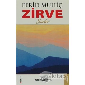 ZIRVE - FERIT MUHİÇ