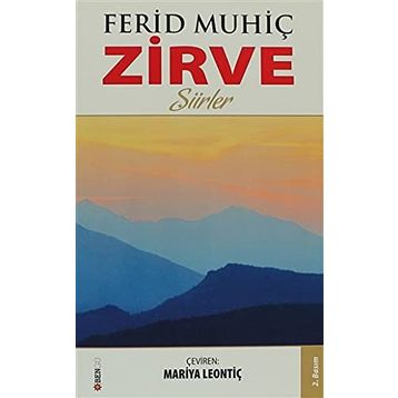 ZIRVE - FERIT MUHİÇ