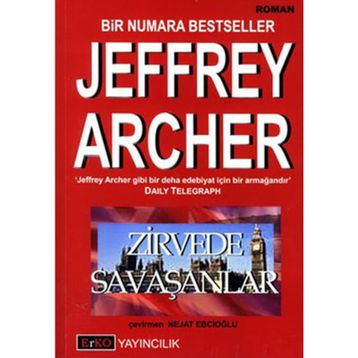ZIRVEDE SAVAŞANLAR - JEFFREY ARCHER