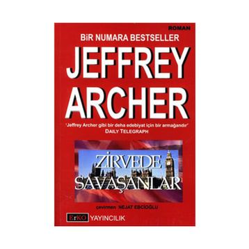 ZIRVEDE SAVAŞANLAR - JEFFREY ARCHER