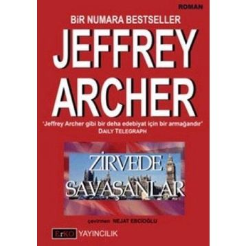 ZIRVEDE SAVAŞANLAR - JEFFREY ARCHER