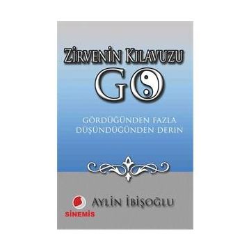 Zirvenin Kılavuzu GO - Aylin İbişoğlu