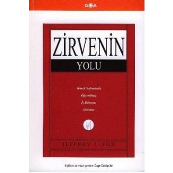 Zirvenin Yolu - Jeffrey J. Fox