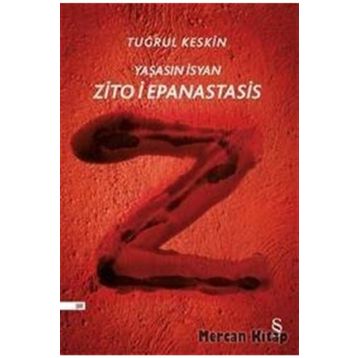 Zito i Epanastasis - Tuğrul Keskin
