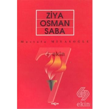 ZIYA OSMAN SABA - MUSTAFA MİYASOĞLU