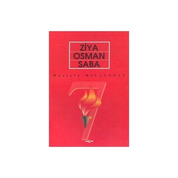ZIYA OSMAN SABA - MUSTAFA MİYASOĞLU
