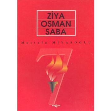 ZIYA OSMAN SABA - MUSTAFA MİYASOĞLU