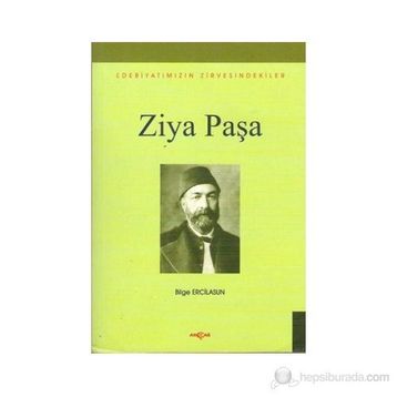 ZIYA PAŞA - BILGE ERCILASUN