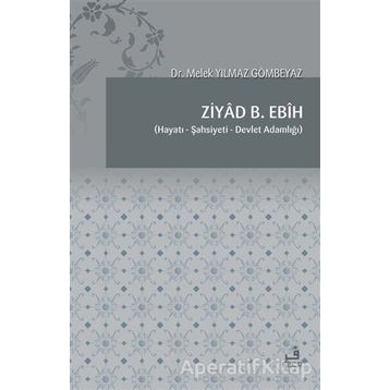 Ziyad B. Ebih - Melek Yılmaz Gömbeyaz
