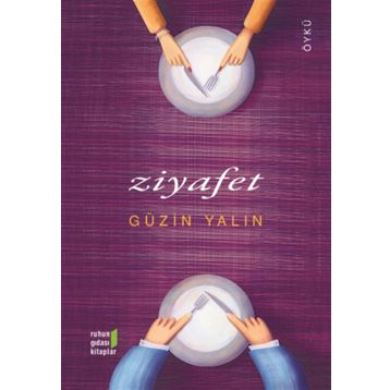 Ziyafet - Güzin Yalın