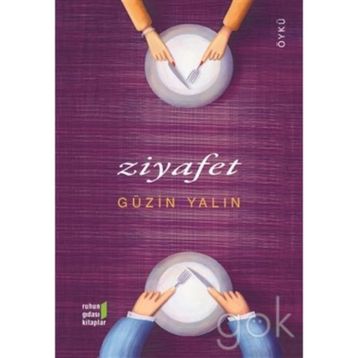 Ziyafet - Güzin Yalın