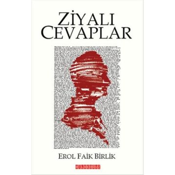 Ziyalı Cevaplar - Erol Faik Birlik