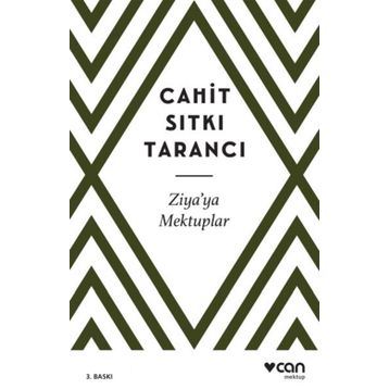 Ziya’ya Mektuplar - Cahit Sıtkı Tarancı
