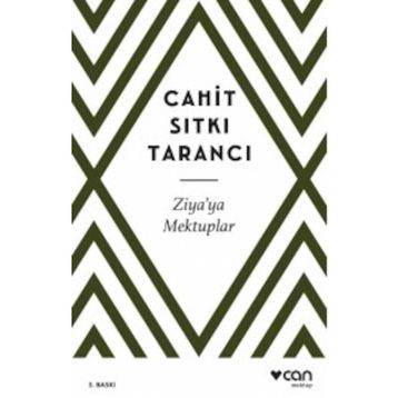 Ziya’ya Mektuplar - Cahit Sıtkı Tarancı