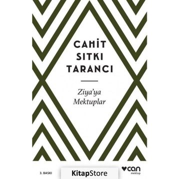 Ziya’ya Mektuplar - Cahit Sıtkı Tarancı