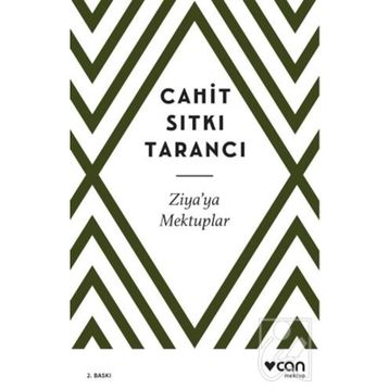 Ziya’ya Mektuplar - Cahit Sıtkı Tarancı