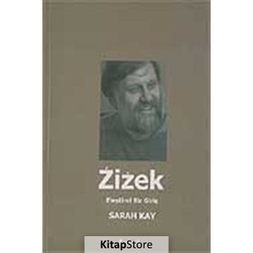 Zizek Eleştirel Bir Giriş - Sarah Kay