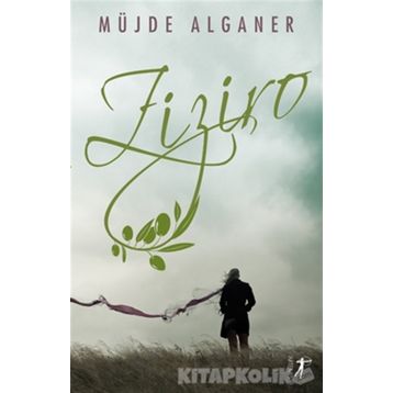 Ziziro / Müjde Alganer