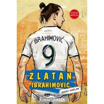 Zlatan İbrahimoviç - Dünya Futbol Yıldızları - Sedat Kaplan