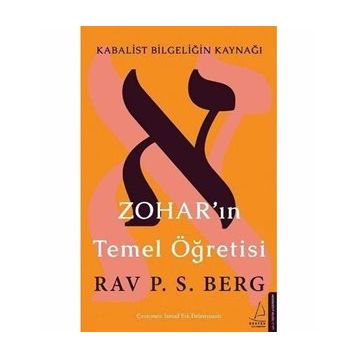 Zohar’ın Temel Öğretisi - Rav. P. S. Berg