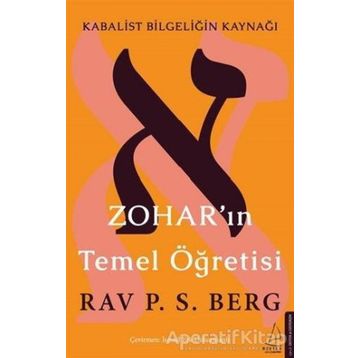 Zohar’ın Temel Öğretisi - Rav. P. S. Berg