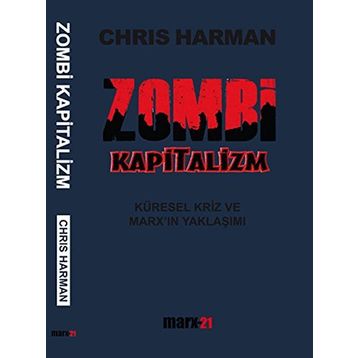 ZOMBI KAPITALIZM - CHRIS HARMAN