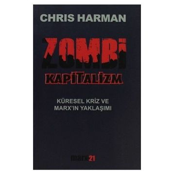 ZOMBI KAPITALIZM - CHRIS HARMAN