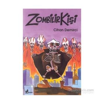 Zombilirkişi - Cihan Demirci