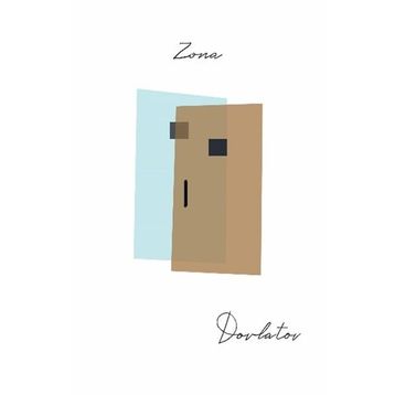 Zona - Sergey Dovlatov