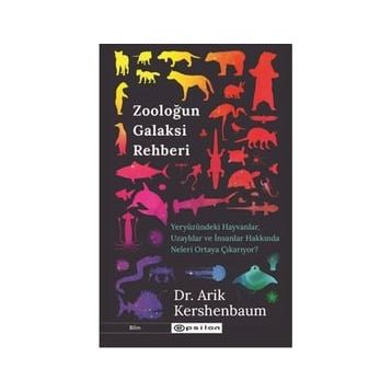 Zooloğun Galaksi Rehberi - Arik Kershenbaum