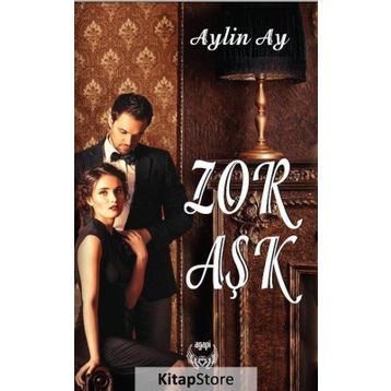 Zor Aşk - aylin ay