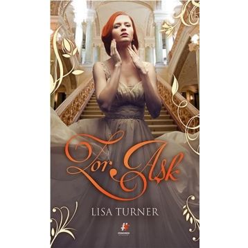 Zor Aşk - Lisa Turner