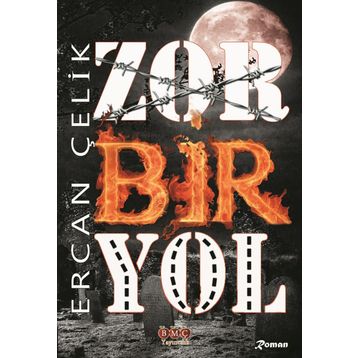 Zor Bir Yol - Ercan Çelik