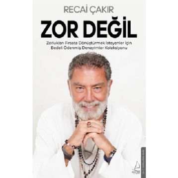 Zor Değil - Recai Çakır