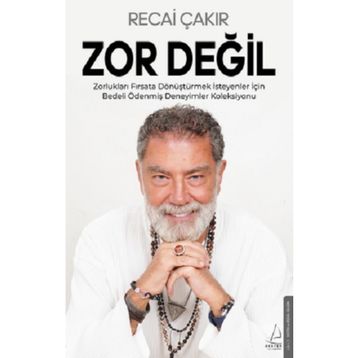 Zor Değil - Recai Çakır