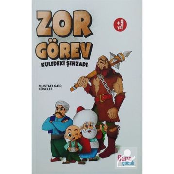 Zor Görev - Mustafa Said Köseler