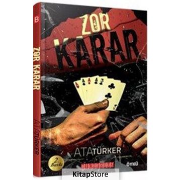 ZOR KARAR - ATA TÜRKER