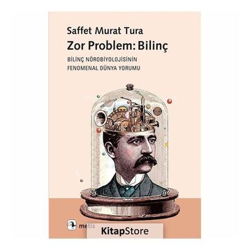 Zor Problem Bilinç - Saffet Murat Tura