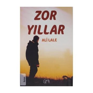 ZOR YILLAR - ALI LALE