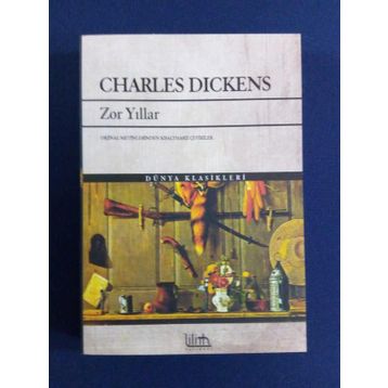 ZOR YILLAR - CHARLES DICKENS