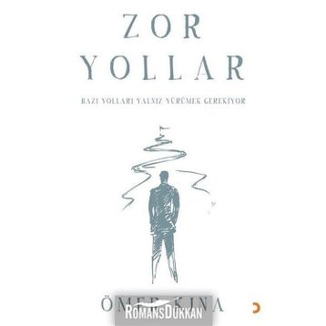 Zor Yollar - Ömer Kına