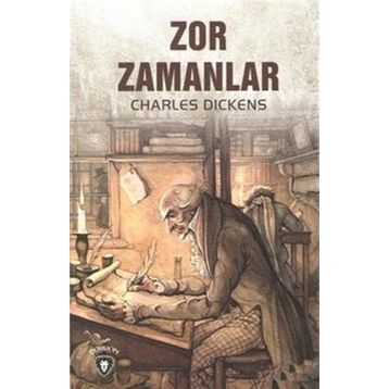 Zor Zamanlar - Charles Dickens