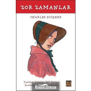 Zor Zamanlar - Charles Dickens