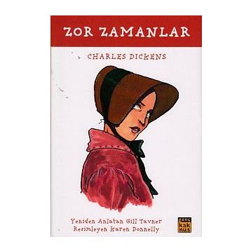 Zor Zamanlar - Charles Dickens