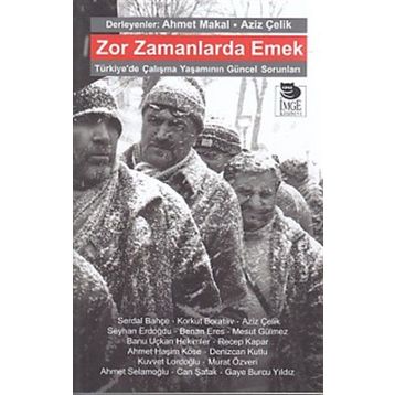 Zor Zamanlarda Emek - Kolektif