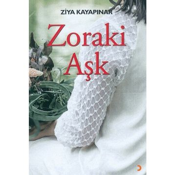 Zoraki Aşk Cinius Yayınları