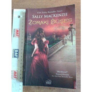 ZORAKI DÜŞES - SALLY MACKENZIE