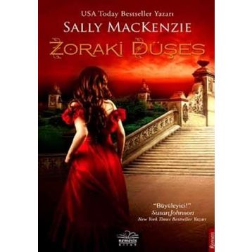 ZORAKI DÜŞES - SALLY MACKENZIE