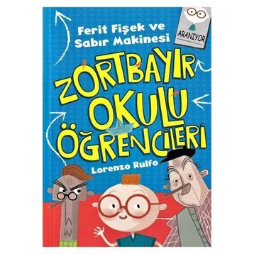 Zortbayır Okulu Öğrencileri - Ferit Fişek ve Sabır Makinesi
