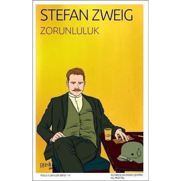 Zorunluluk - Stefan Zweig